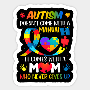 Autism Mom Doesn't Come With A Manual Women Autism Awareness Sticker